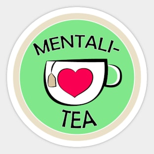 Mentali-Tea Podcast Sticker